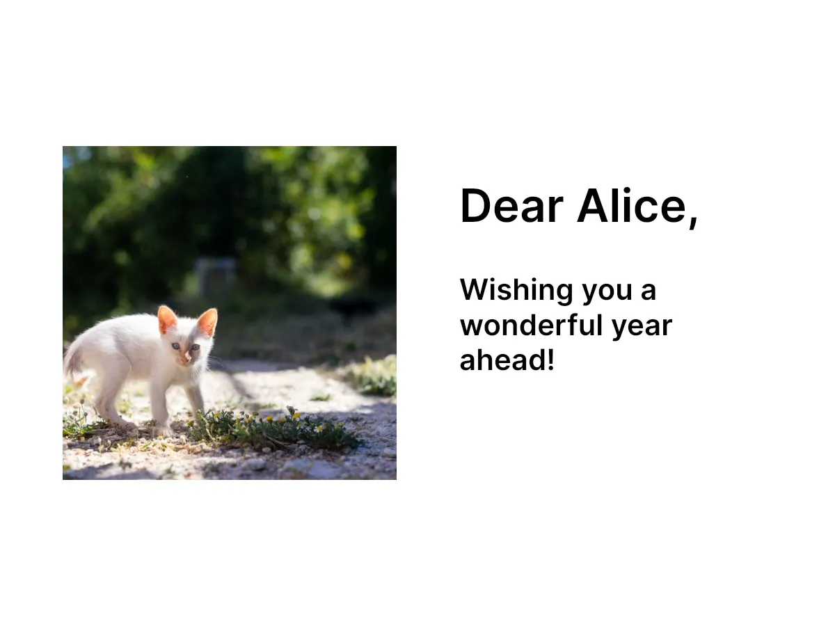 A personalized greeting card generated from a template, with a photo and populated text.